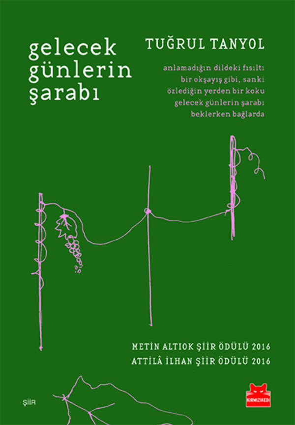 Gelecek Günlerin Şarabı