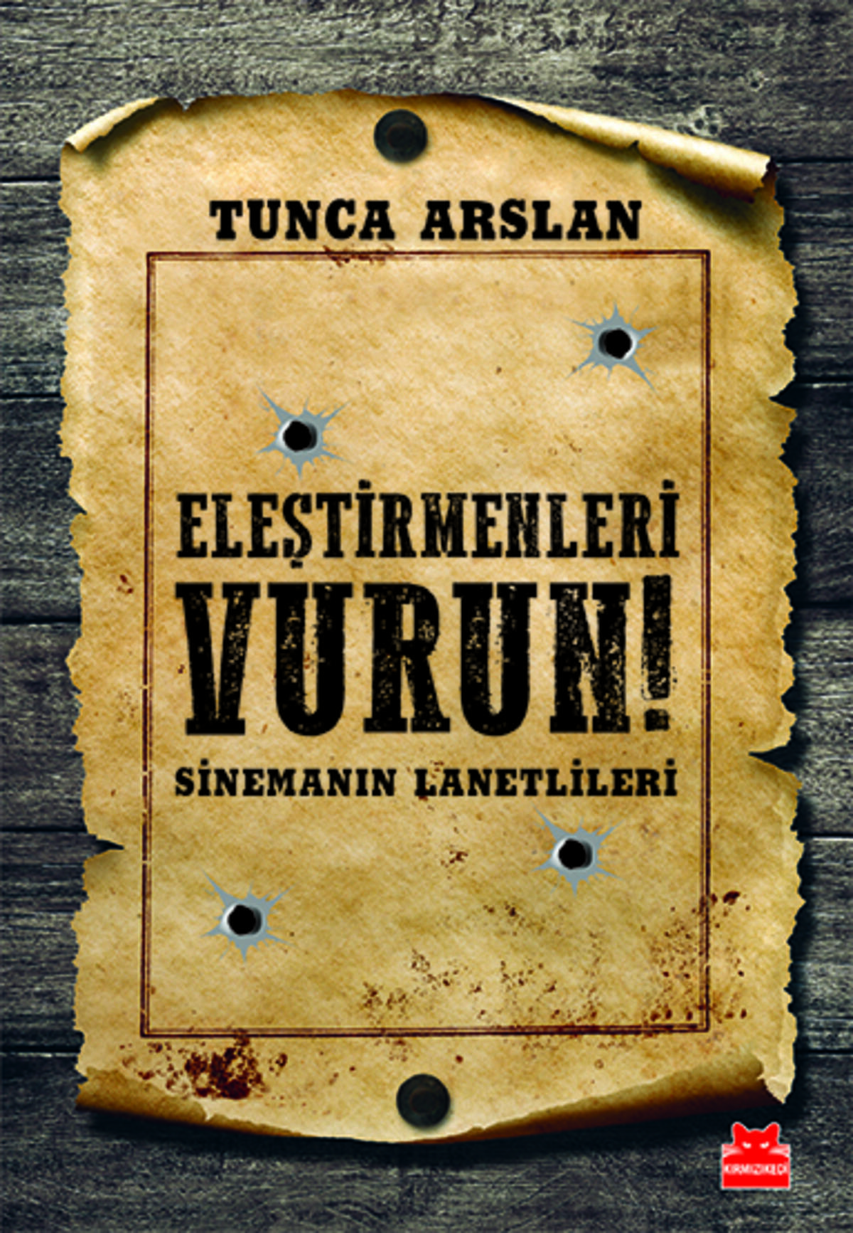 Eleştirmenleri Vurun