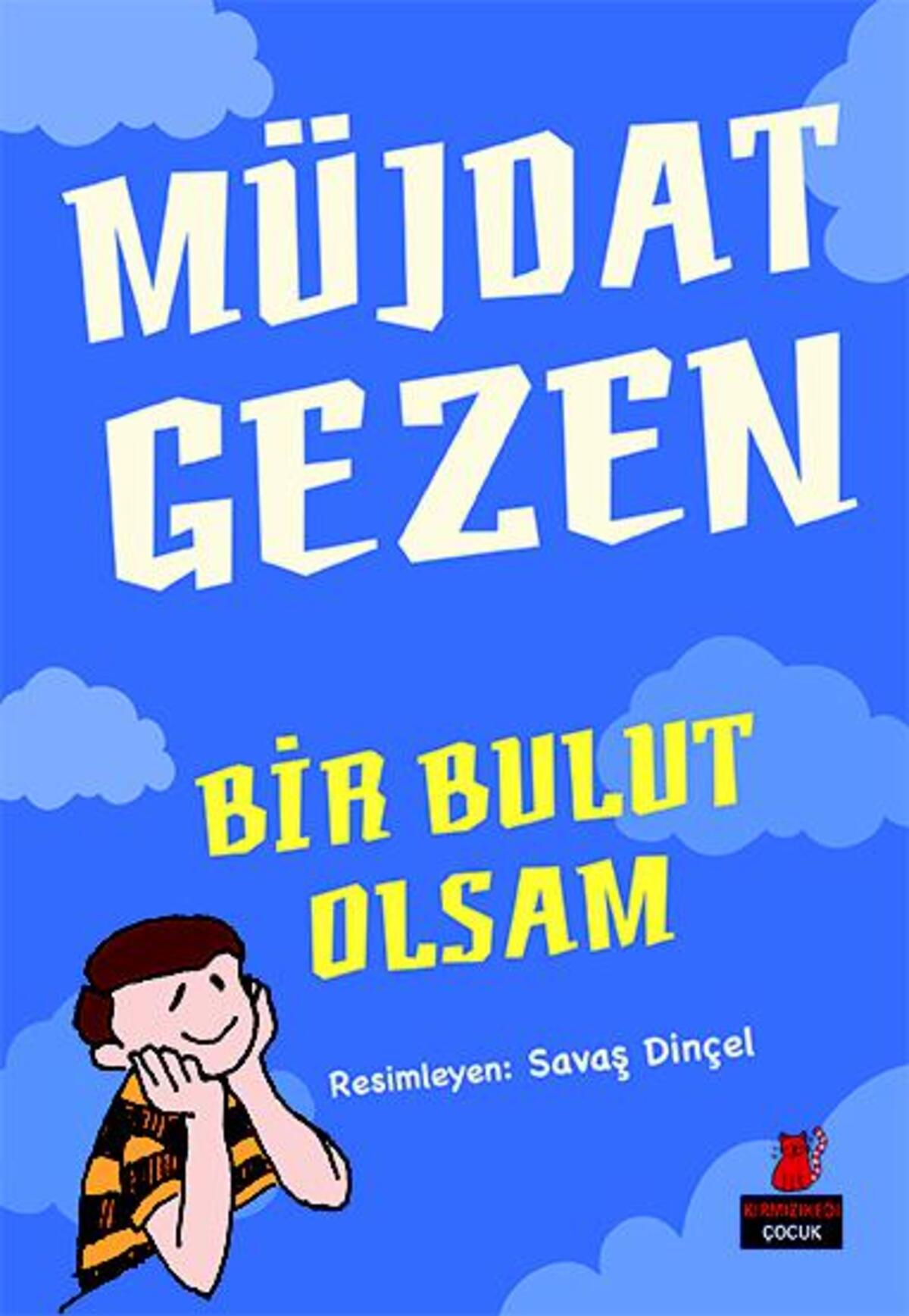 Bir Bulut Olsam