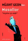 Müjdat Gezen'den Masallar
