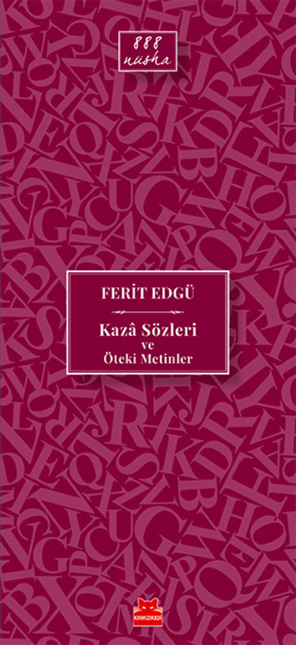 Kaza Sözleri ve Öteki Metinler