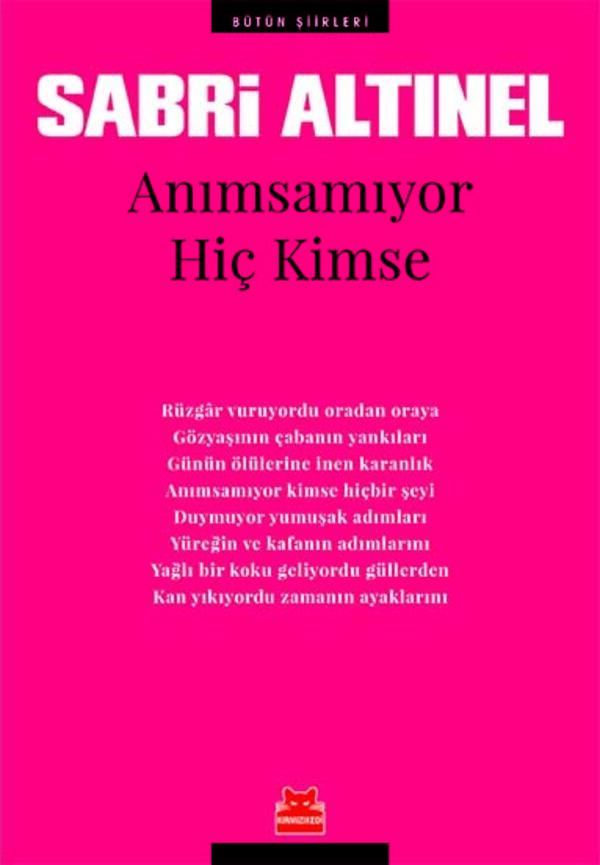 Anımsamıyor Hiç Kimse