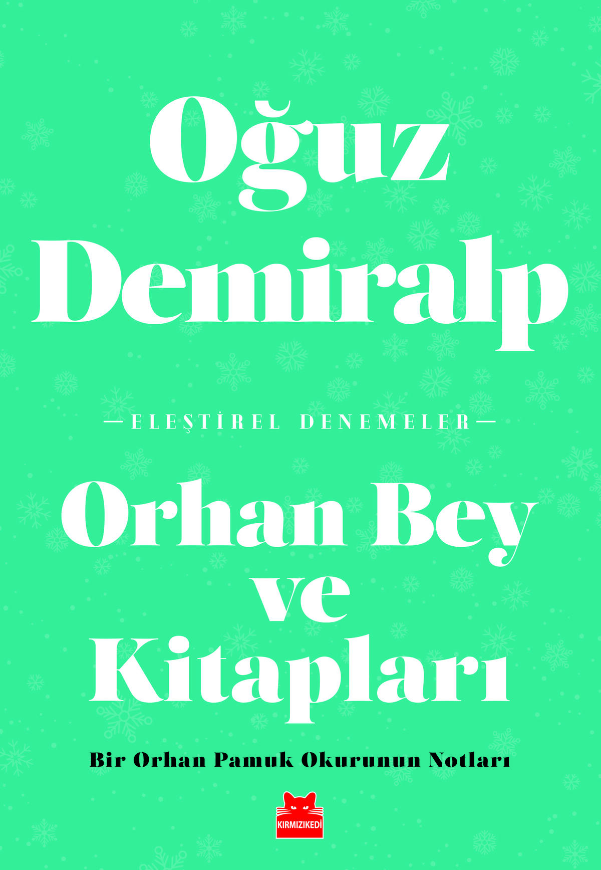 Orhan Bey ve Kitapları