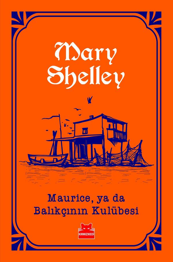 Maurice, ya da Balıkçının Kulübesi