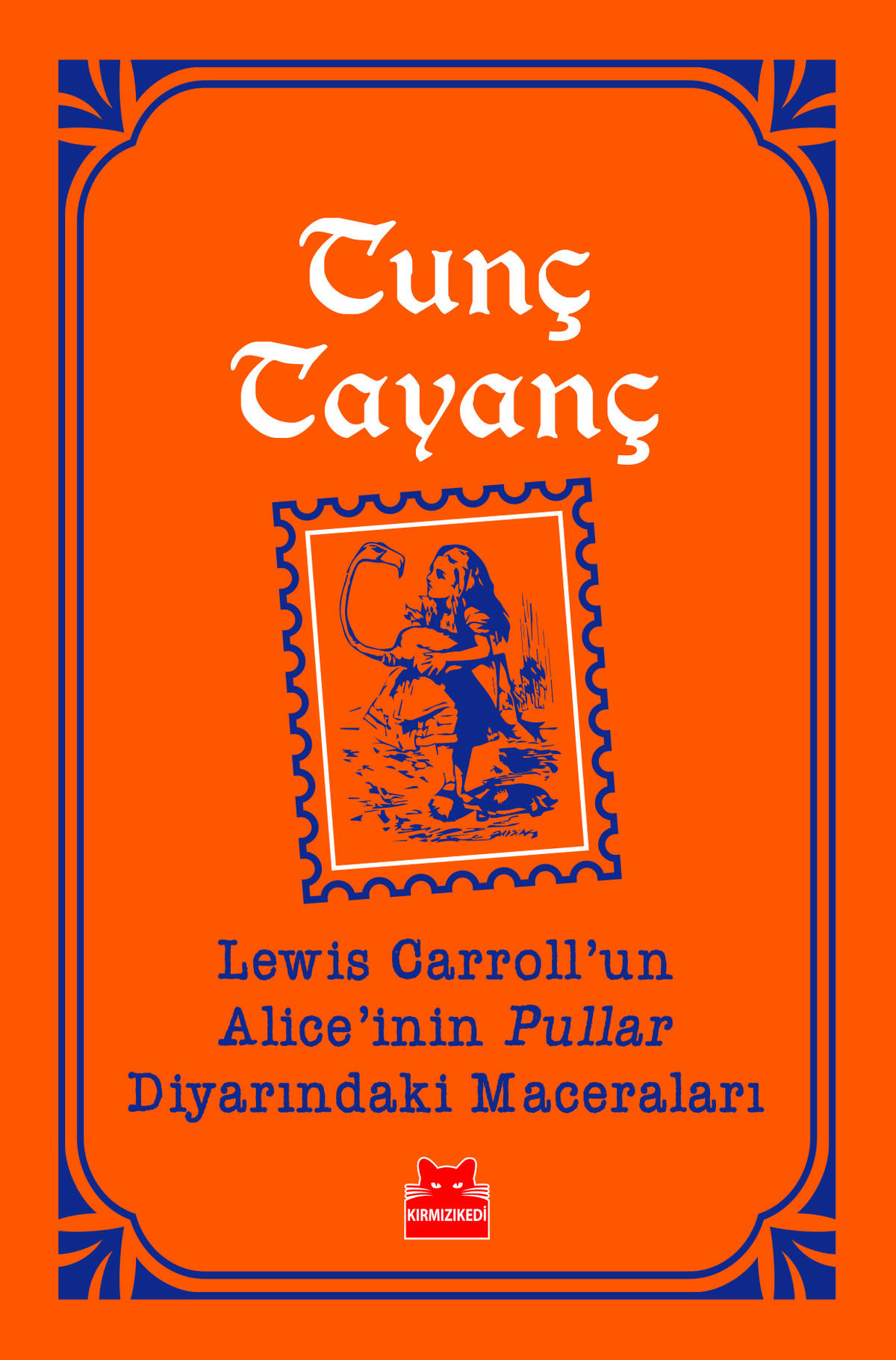 Lewis Carroll'un Alice'inin Pullar Diyarındaki Maceraları