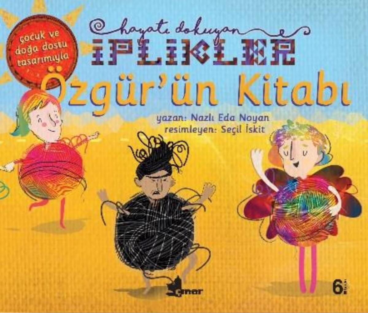 Özgür'ün Kitabı - Hayatı Dokuyan İplikler