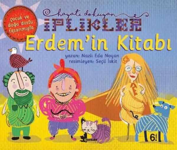 Erdem'in Kitabı - Hayatı Dokuyan İplikler