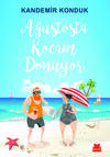 Ağustosta Kocam Donuyor