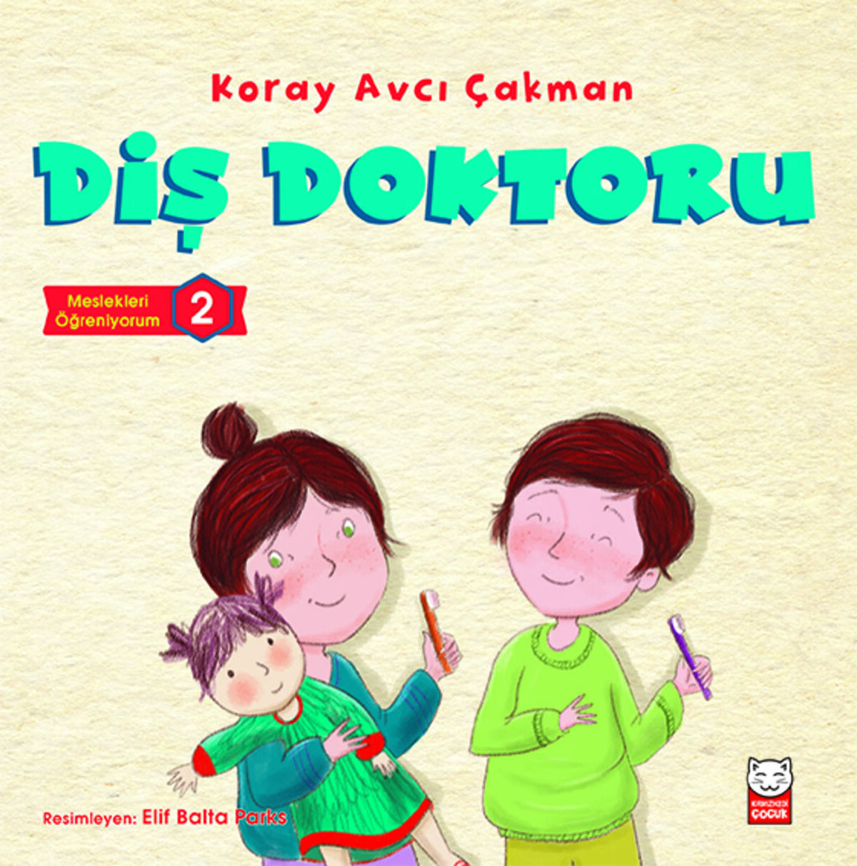 Diş Doktoru - Meslekleri Öğreniyorum - 2