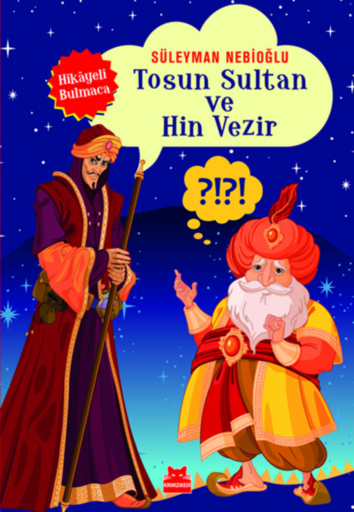 Tosun Sultan ve Hin Vezir