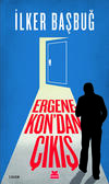 Ergenekon'dan Çıkış