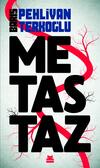 Metastaz (İmzalı)