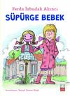 Süpürge Bebek