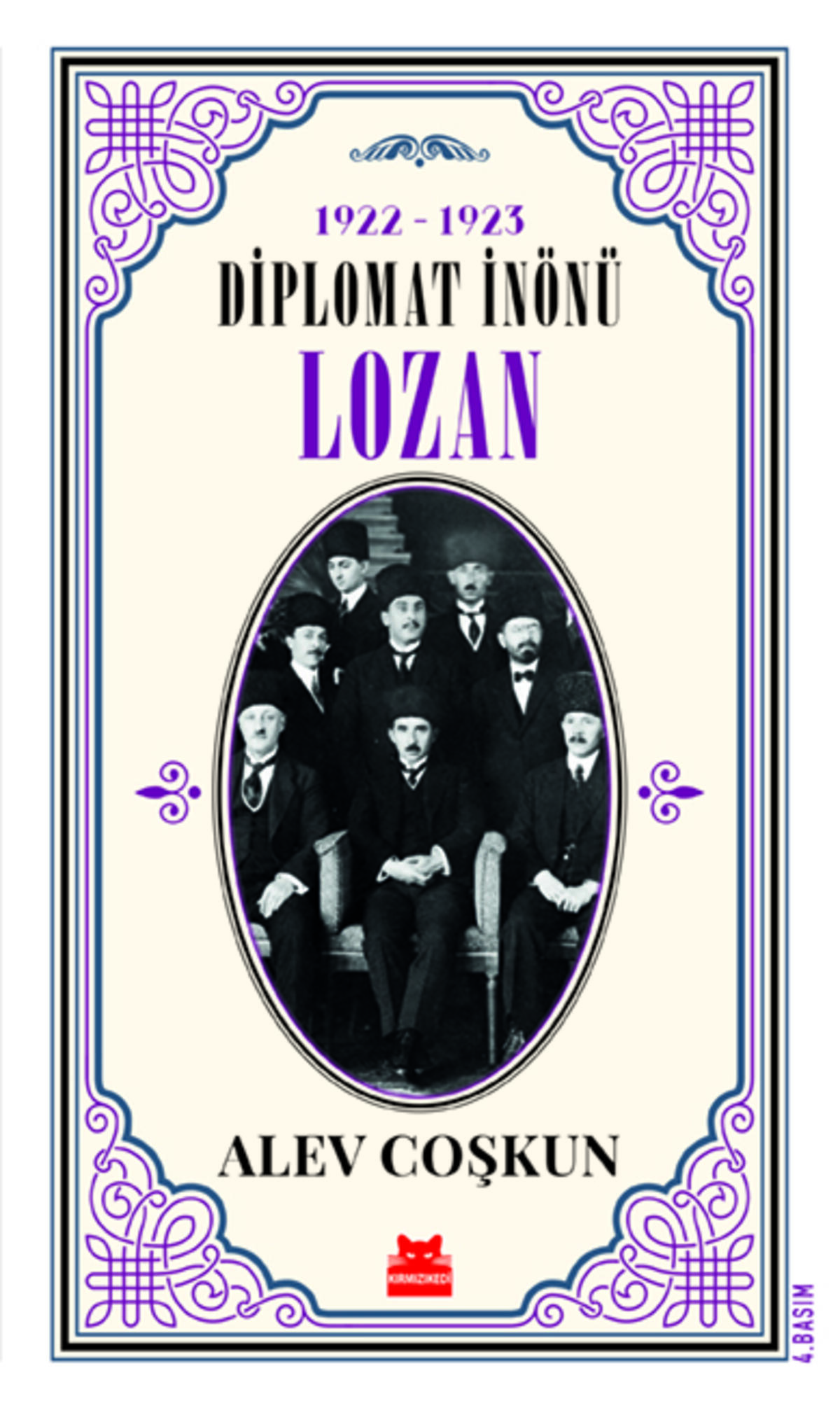 1922-1923 Diplomat İnönü - Lozan