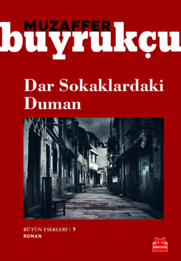 Dar Sokaklardaki Duman