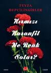 Kırmızı Karanfil Ne Renk Solar?