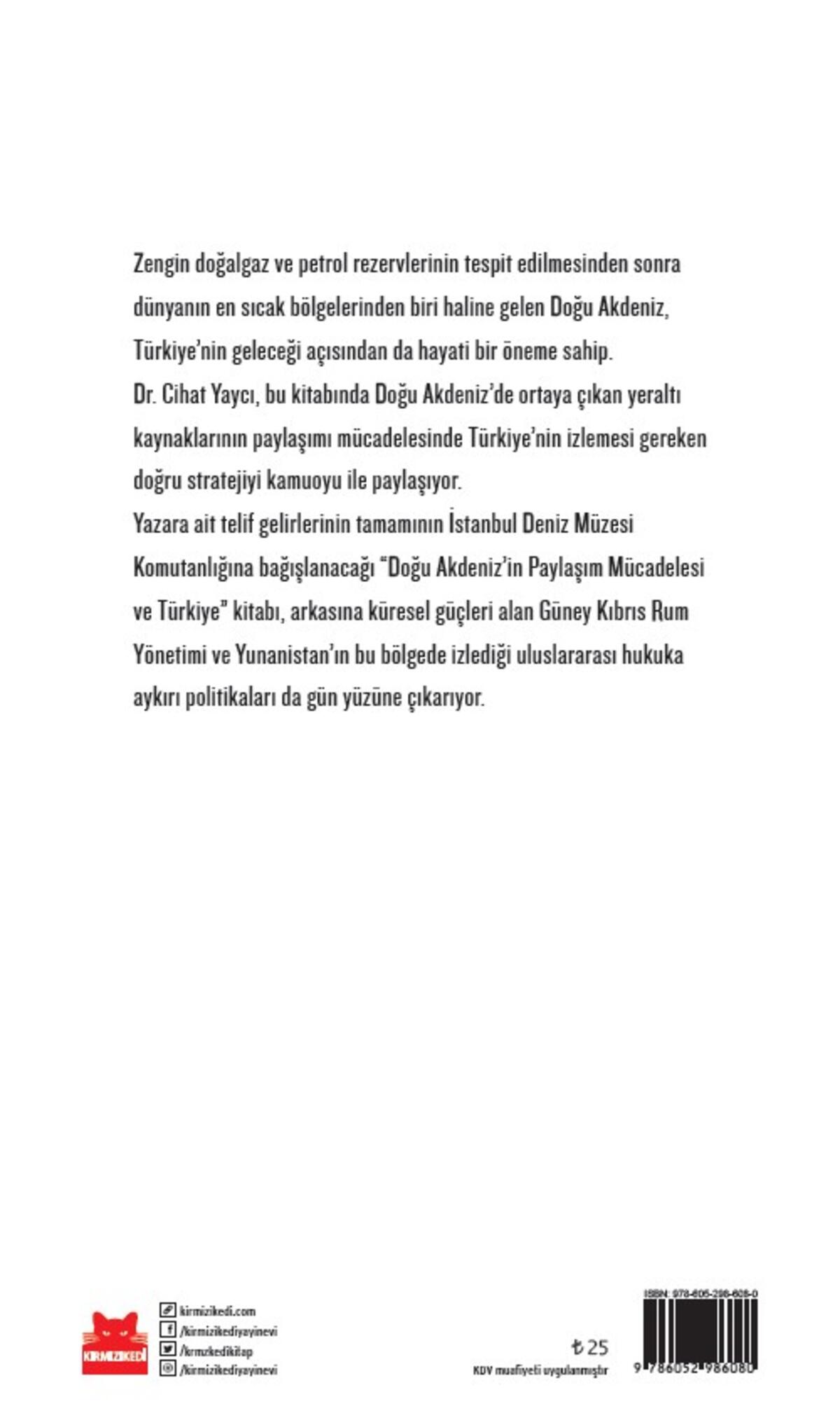 Doğu Akdeniz’in Paylaşım Mücadelesi ve Türkiye