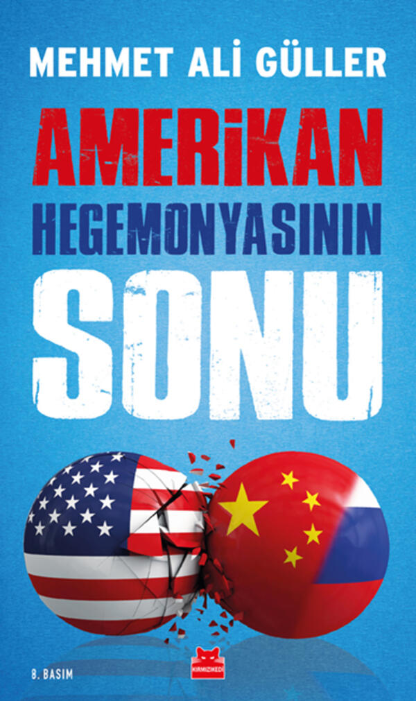 Amerikan Hegemonyasının Sonu (İmzalı)