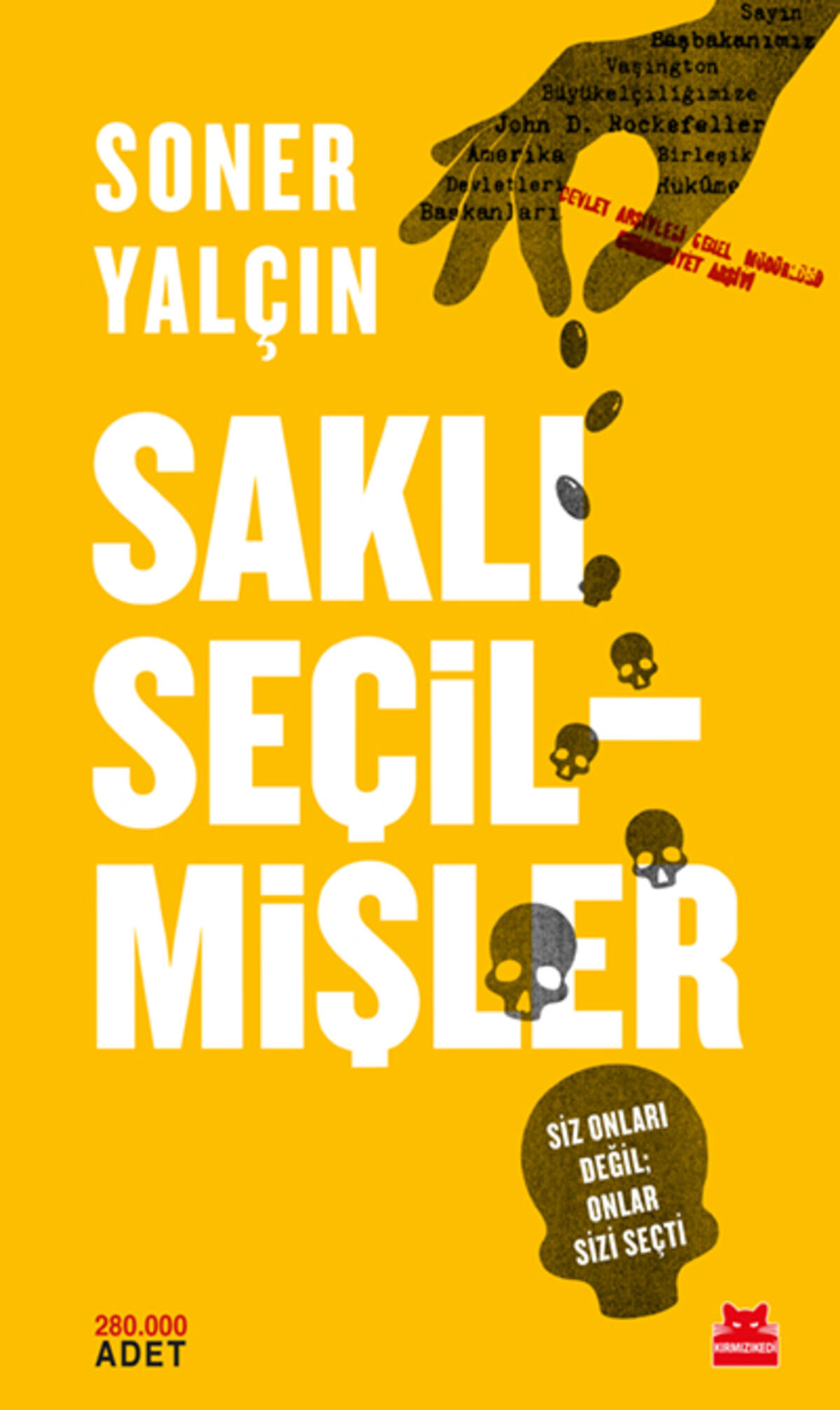 Saklı Seçilmişler (İmzalı)