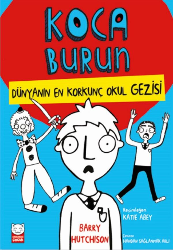 Dünyanın En Korkunç Okul Gezisi - Koca Burun