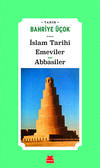 İslam Tarihi Emeviler Abbasiler