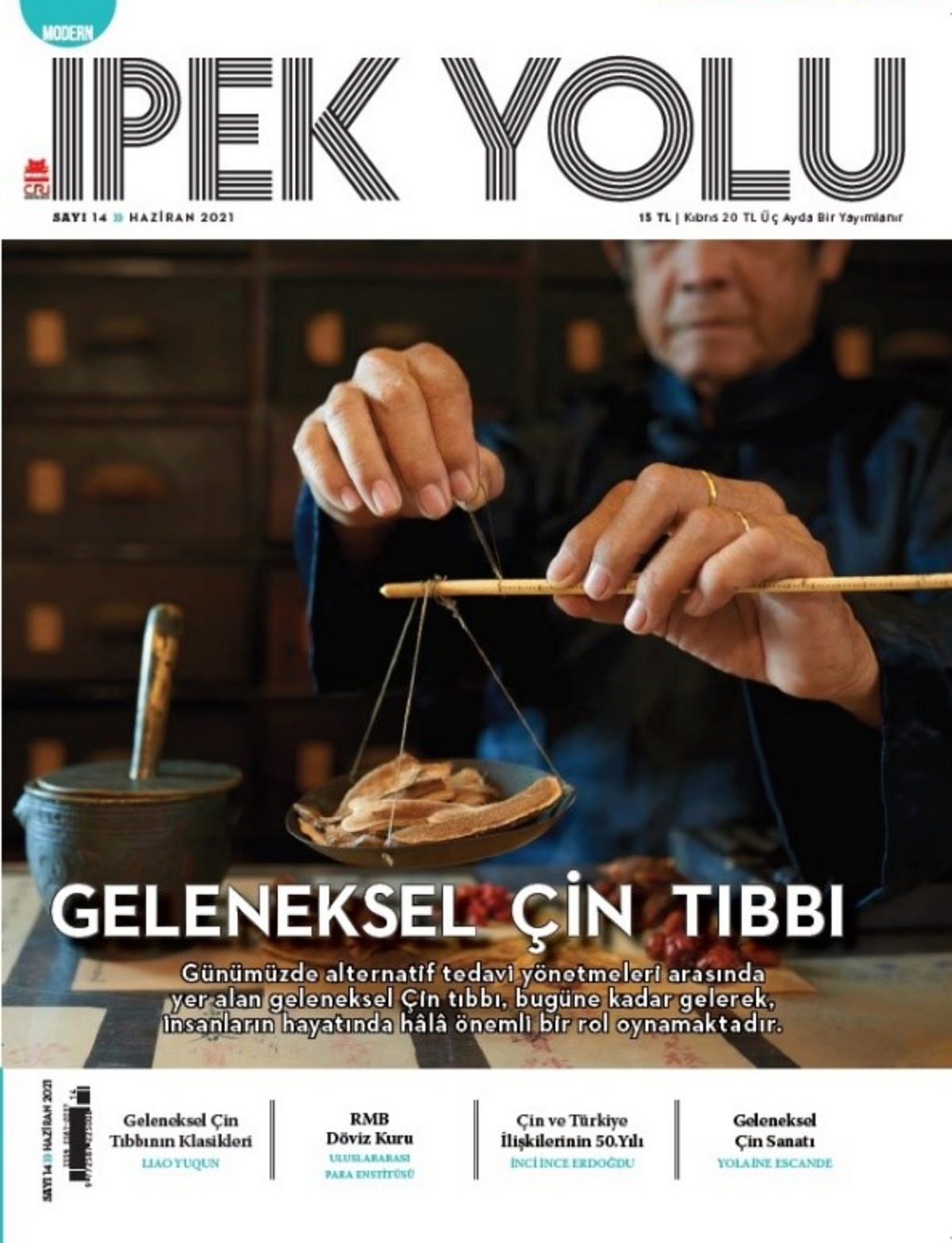 Modern İpek Yolu Dergisi Sayı: 14 Haziran 2021
