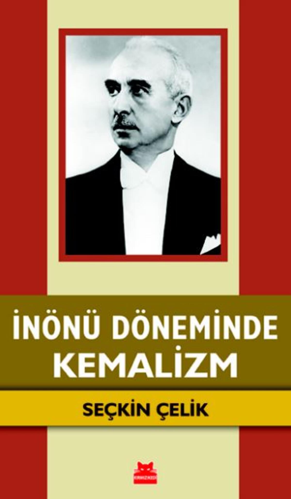 İnönü Döneminde Kemalizm