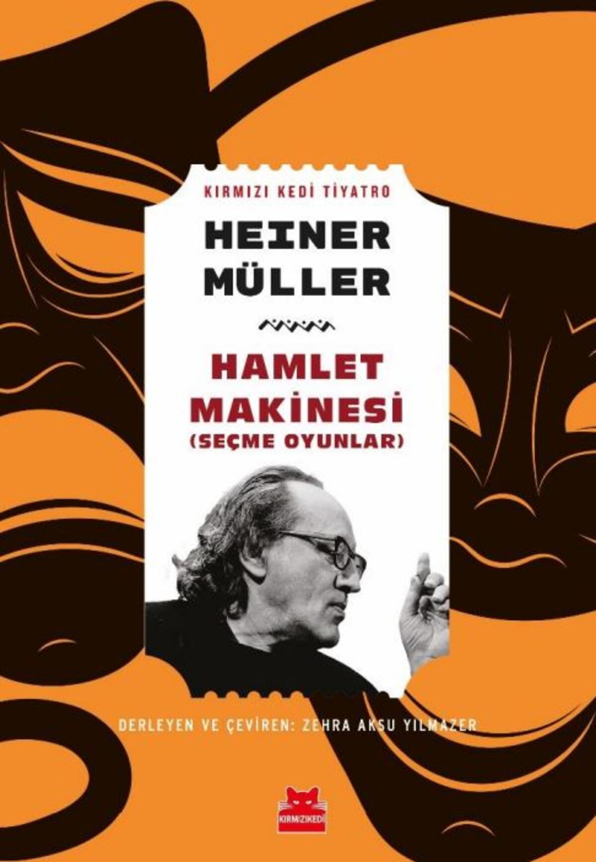 Hamlet Makinesi (Seçme Oyunlar)