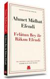 Felatun Bey İle Rakım Efendi