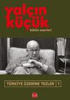 Türkiye Üzerine Tezler (1)