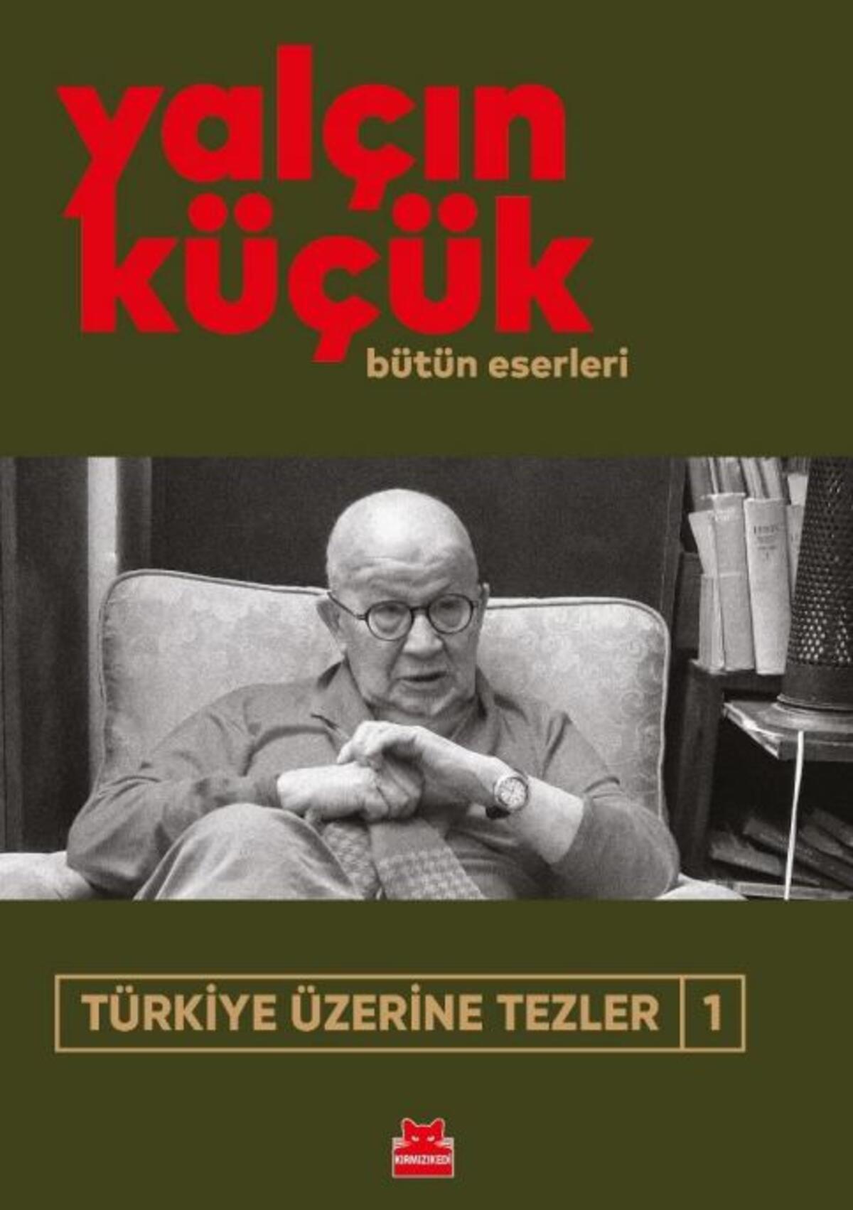 Türkiye Üzerine Tezler (1)