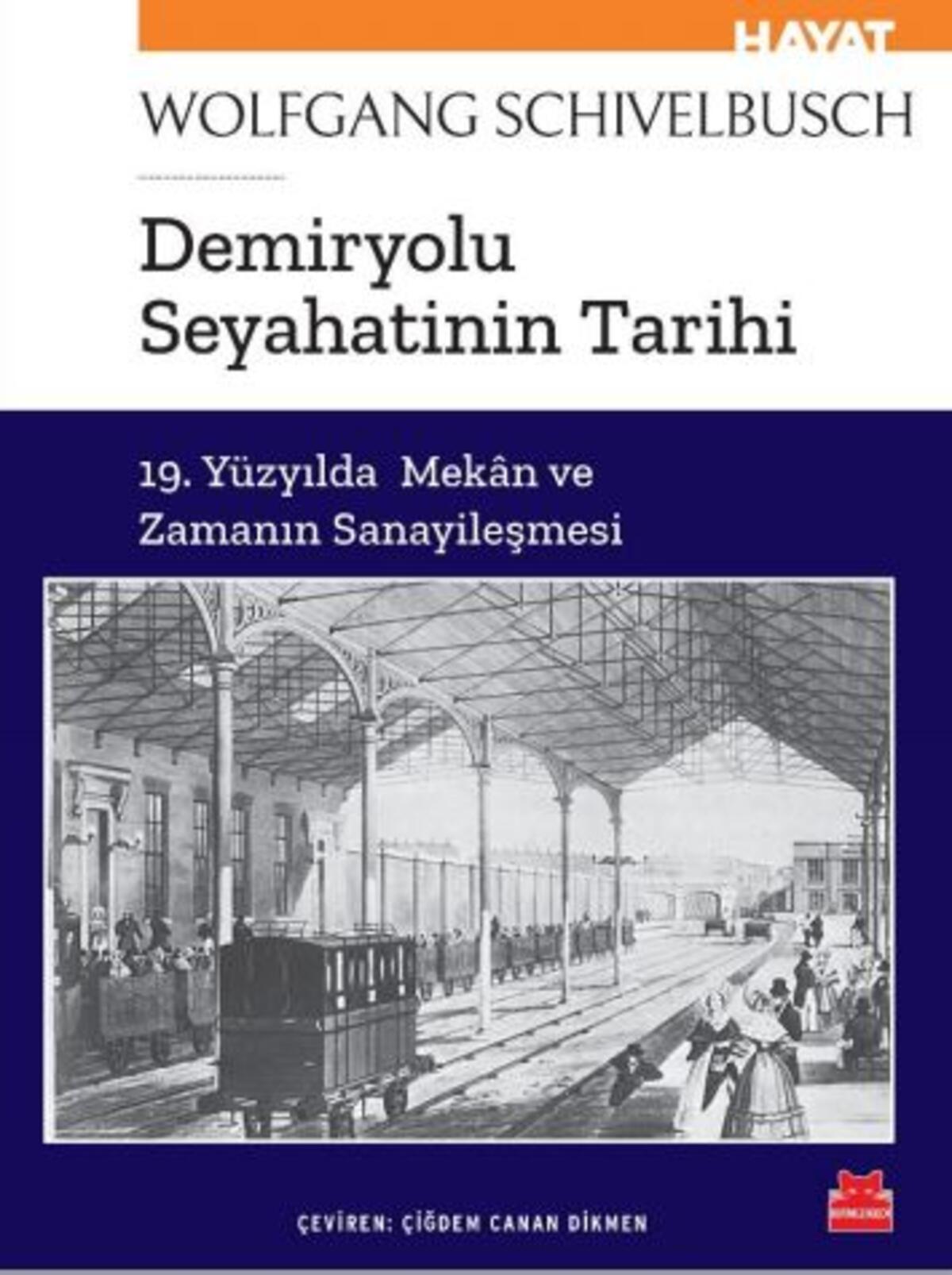 Demiryolu Seyahatinin Tarihi